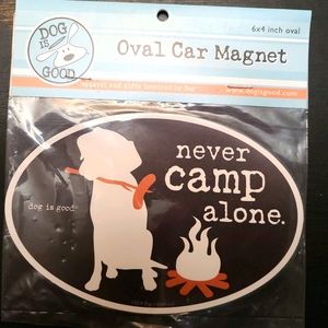 Dog Is Good Never Camp Alone Oval Car Magnet